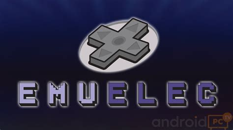 The official EmuElec developers will never update it to make it compatible with these devices. . Emuelec android download